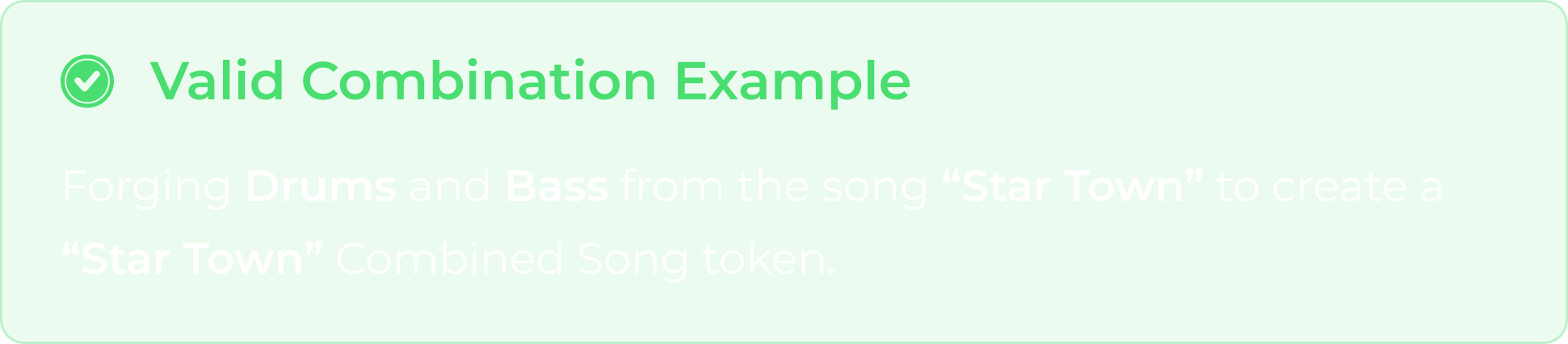 Valid combination: Forging Drums and Bass from the song Star Town to create a Star Town Combined Song token.